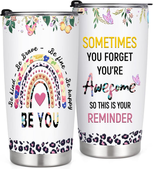 Gingprous 20oz SOMETIMES YOU FORGET YOU'RE Awesome SO THIS IS YOUR REMINDER Stainless Steel Tumbler，Double Wall Travel Tumblers, Vacuum Insulated Tumblers, Inspirational Gifts for Women，White